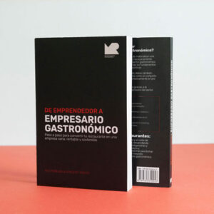 De Emprendedor a Empresario Gastronómico